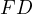 FD  